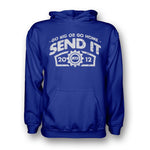 GO BIG - SEND IT